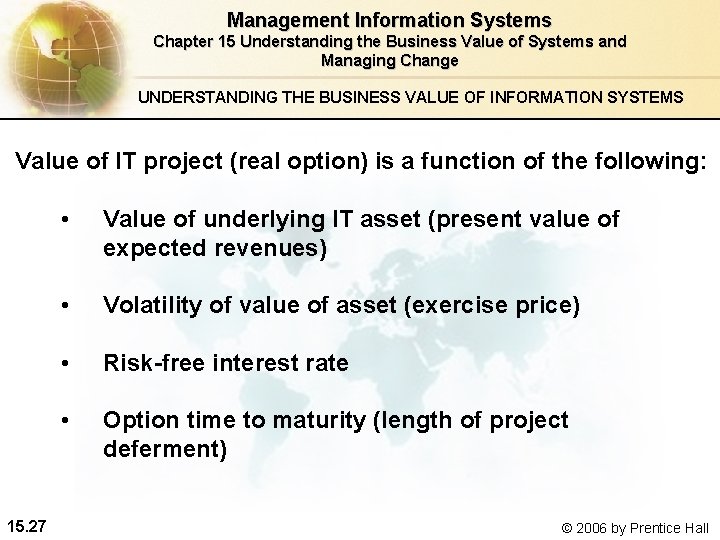 Management Information Systems Chapter 15 Understanding the Business Value of Systems and Managing Change