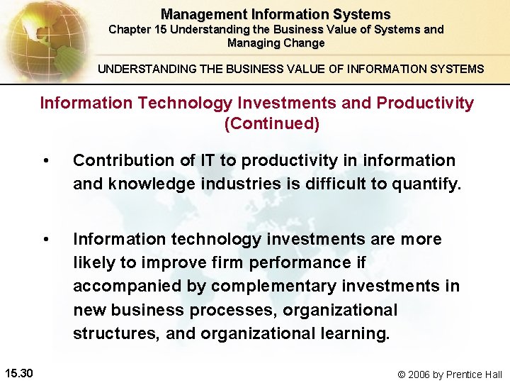 Management Information Systems Chapter 15 Understanding the Business Value of Systems and Managing Change