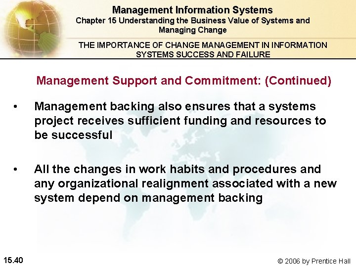 Management Information Systems Chapter 15 Understanding the Business Value of Systems and Managing Change