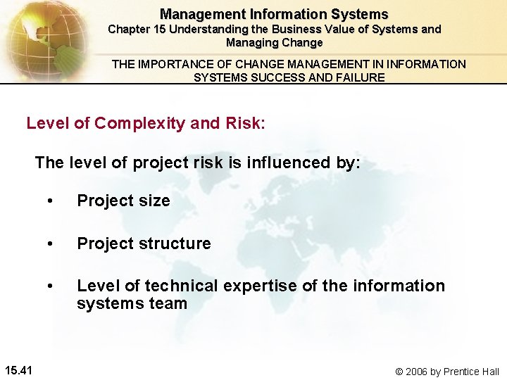 Management Information Systems Chapter 15 Understanding the Business Value of Systems and Managing Change