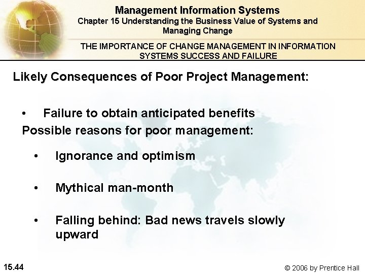 Management Information Systems Chapter 15 Understanding the Business Value of Systems and Managing Change