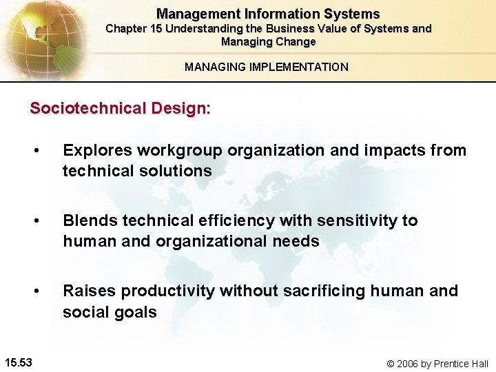 Management Information Systems Chapter 15 Understanding the Business Value of Systems and Managing Change