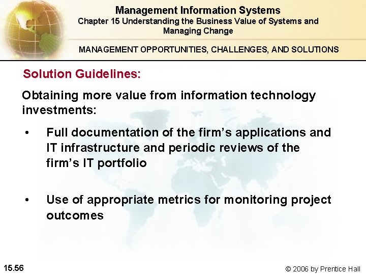 Management Information Systems Chapter 15 Understanding the Business Value of Systems and Managing Change