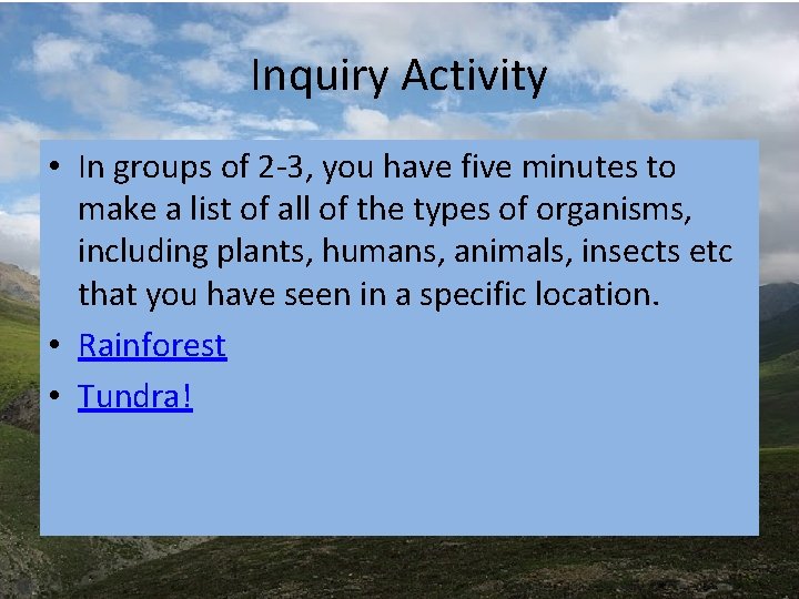 Inquiry Activity • In groups of 2 -3, you have five minutes to make Inquiry Activity • In groups of 2 -3, you have five minutes to make