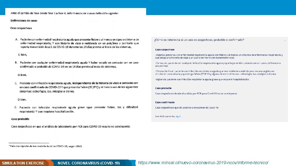 SIMULATION EXERCISE NOVEL CORONAVIRUS (COVID-19) 01 https: //www. minsal. cl/nuevo-coronavirus-2019 -ncov/informe-tecnico/ March 2021 page