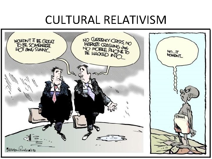 CULTURAL RELATIVISM 