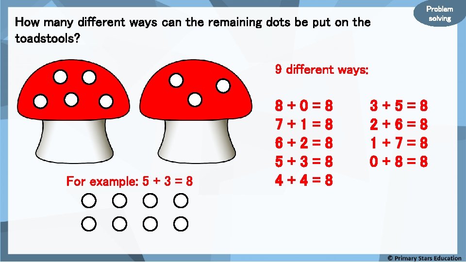 Problem solving How many different ways can the remaining dots be put on the