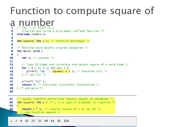 Function to compute square of a number Function to compute square of a number