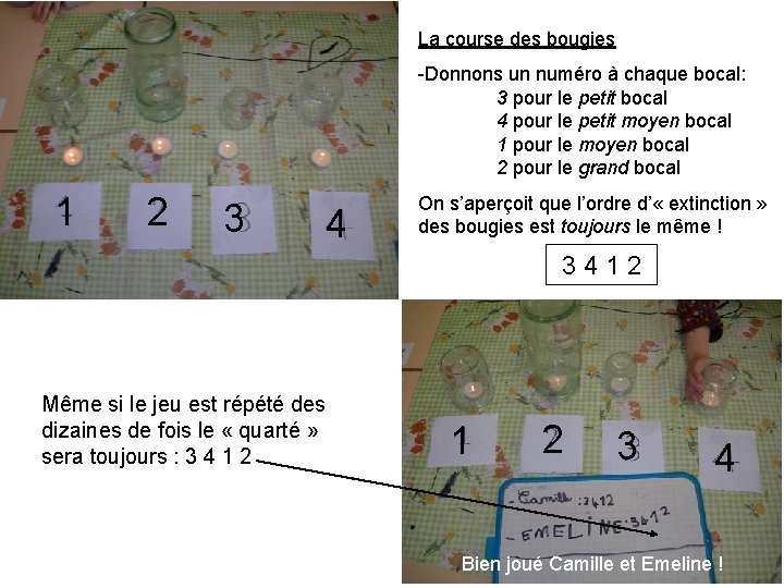 La course des bougies -Donnons un numéro à chaque bocal: 3 pour le petit