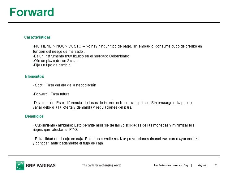 Forward Características -NO TIENE NINGUN COSTO – No hay ningún tipo de pago, sin