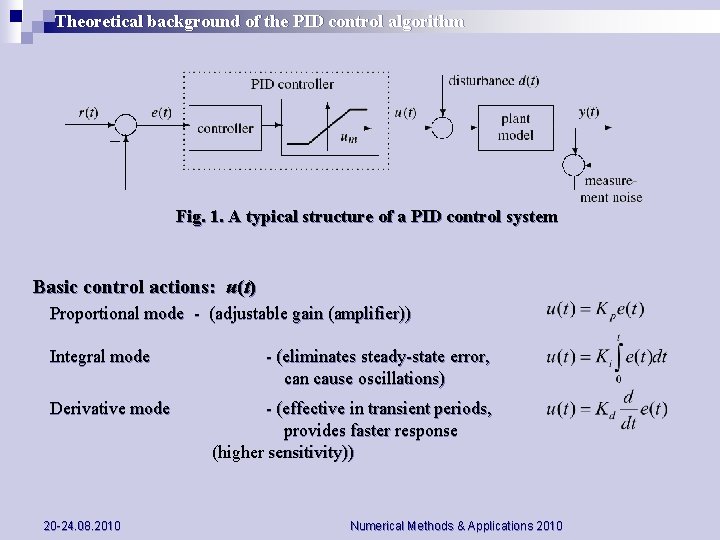 Theoretical background of the PID control algorithm Fig. 1. A typical structure of a