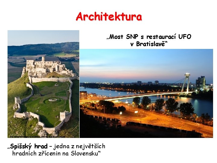 Architektura „Most SNP s restaurací UFO v Bratislavě“ http: //photo. vivo. sk/jpeg/7936/229804/_n/5 f 59