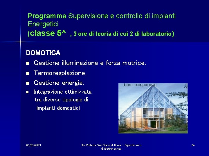 Programma Supervisione e controllo di impianti Energetici (classe 5^ , 3 ore di teoria