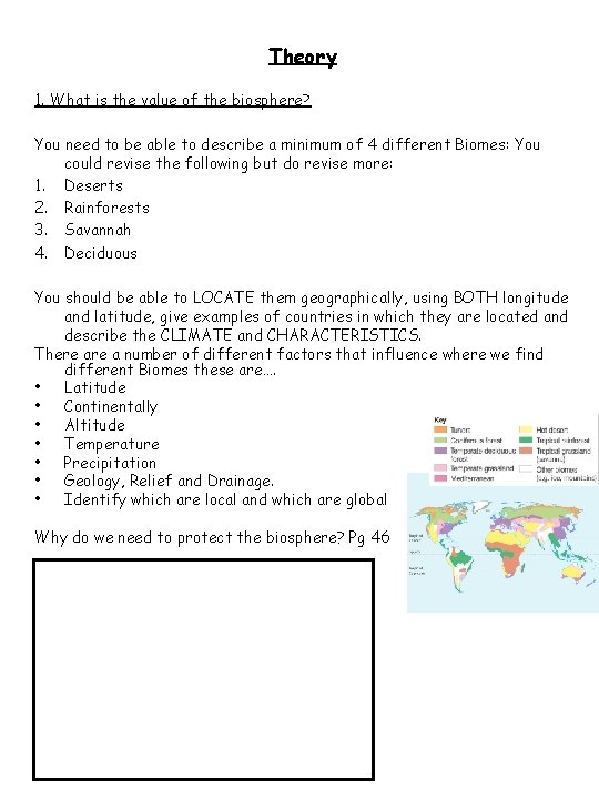 Theory 1. What is the value of the biosphere? You need to be able