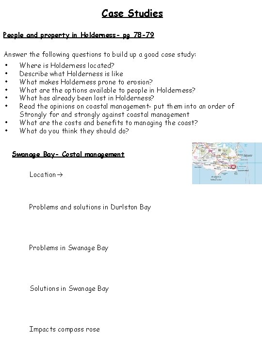 Case Studies People and property in Holderness- pg 78 -79 Answer the following questions