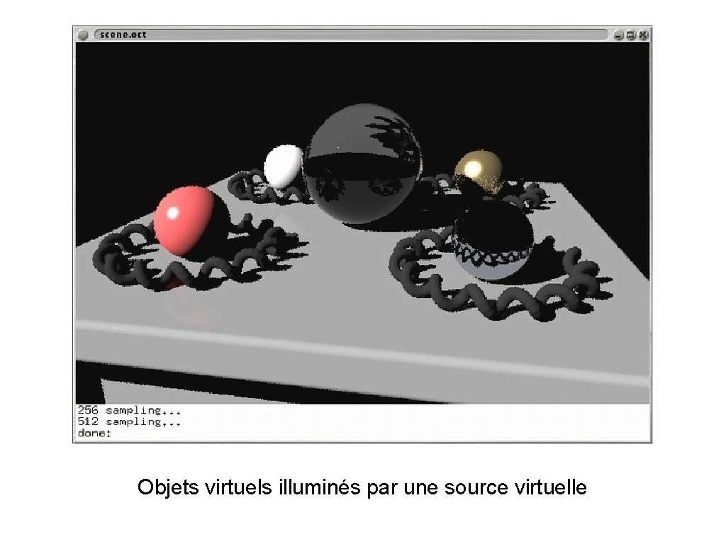 Objets virtuels illuminés par une source virtuelle 