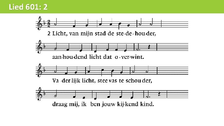 Lied 601: 2 