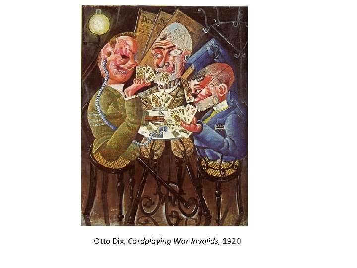 Otto Dix, Cardplaying War Invalids, 1920 