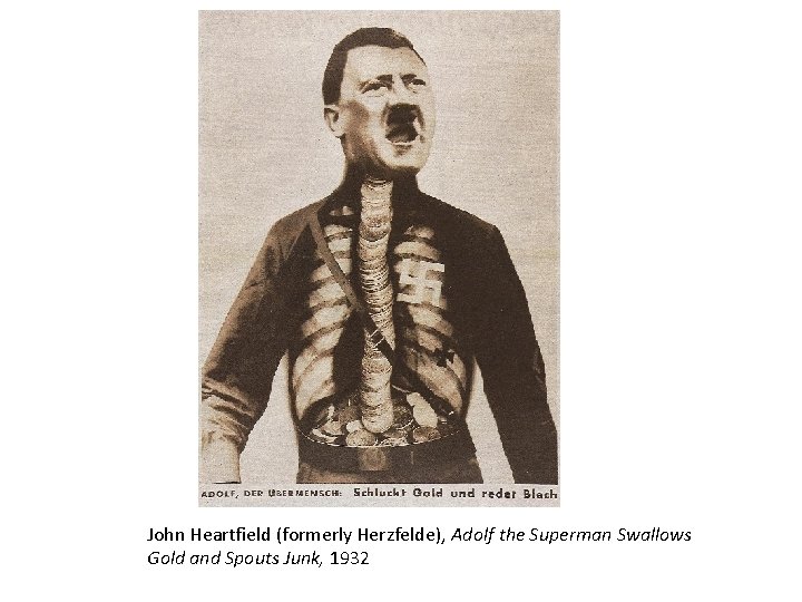 John Heartfield (formerly Herzfelde), Adolf the Superman Swallows Gold and Spouts Junk, 1932 