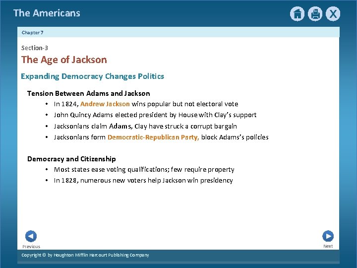 The Americans Chapter 7 Section-3 The Age of Jackson Expanding Democracy Changes Politics Tension