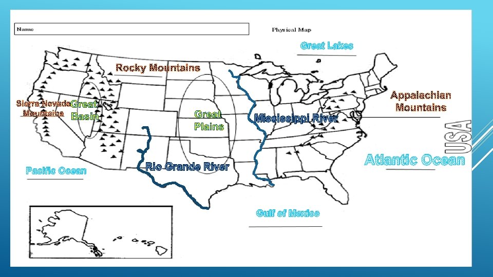 Great Lakes Mississippi River Pacific Ocean Atlantic Ocean Rio Grande River Gulf of Mexico