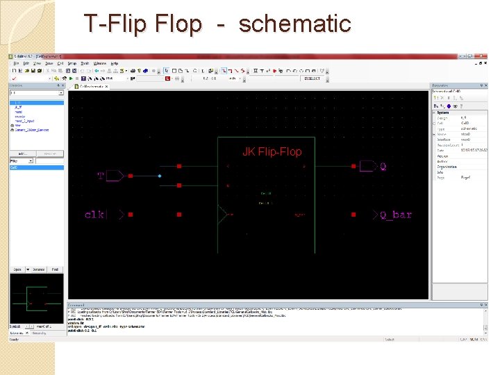 T-Flip Flop - schematic JK Flip-Flop 