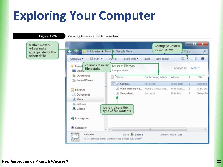 Exploring Your Computer New Perspectives on Microsoft Windows 7 XP 22 