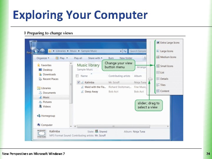 Exploring Your Computer New Perspectives on Microsoft Windows 7 XP 24 