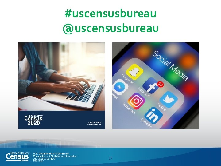 #uscensusbureau @uscensusbureau 17 