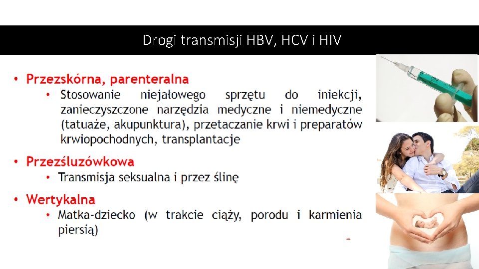 Drogi transmisji HBV, HCV i HIV 