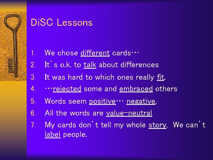 Di. SC Lessons 1. 2. 3. 4. 5. 6. 7. We chose different cards…