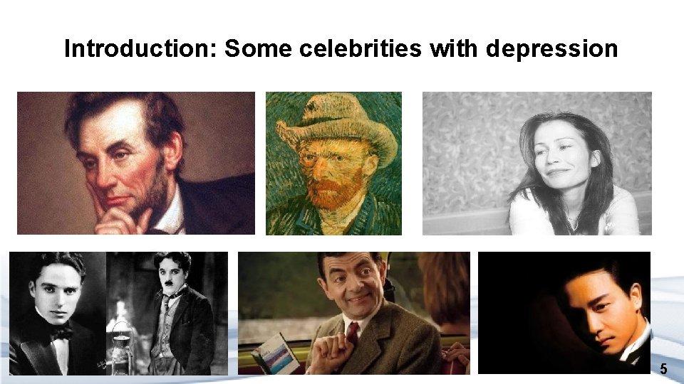 Introduction: Some celebrities with depression 5 