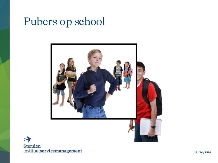 Pubers op school 9 | 3/1/2021 