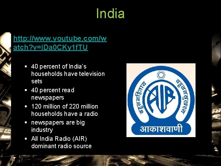 India http: //www. youtube. com/w atch? v=i. Da 0 CKy 1 f. TU §