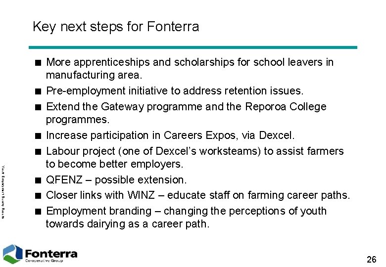 Key next steps for Fonterra Youth Employment Surevy Results < More apprenticeships and scholarships