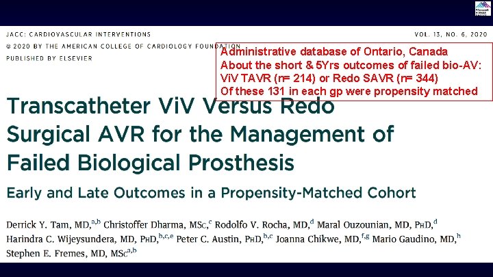 Administrative database of Ontario, Canada About the short & 5 Yrs outcomes of failed Administrative database of Ontario, Canada About the short & 5 Yrs outcomes of failed