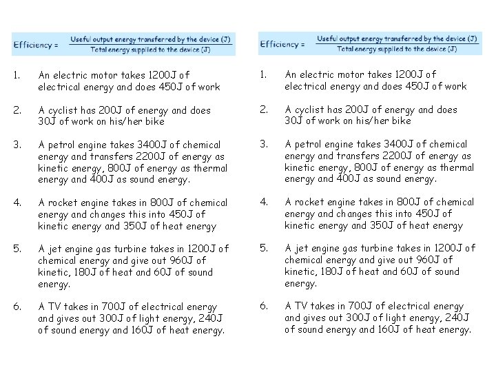 1. An electric motor takes 1200 J of electrical energy and does 450 J 1. An electric motor takes 1200 J of electrical energy and does 450 J