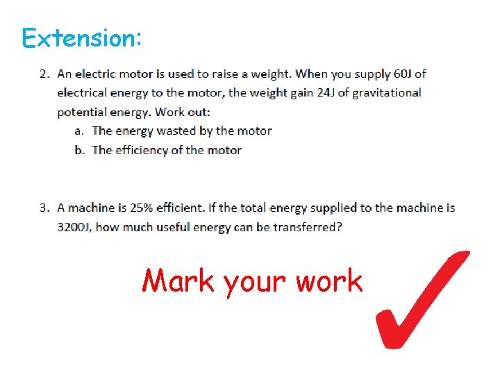 Extension: Mark your work Extension: Mark your work