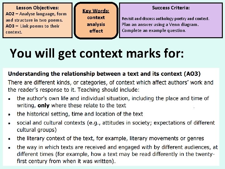 Lesson Objectives: AO 2 – Analyse language, form and structure in two poems. AO Lesson Objectives: AO 2 – Analyse language, form and structure in two poems. AO
