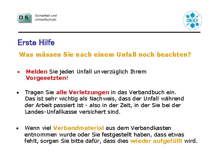 Erste Hilfe Was müssen Sie nach einem Unfall noch beachten? · Melden Sie jeden