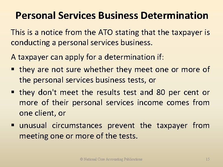 Personal Services Business Determination This is a notice from the ATO stating that the