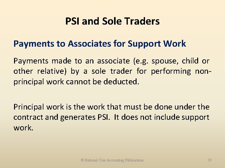 PSI and Sole Traders Payments to Associates for Support Work Payments made to an