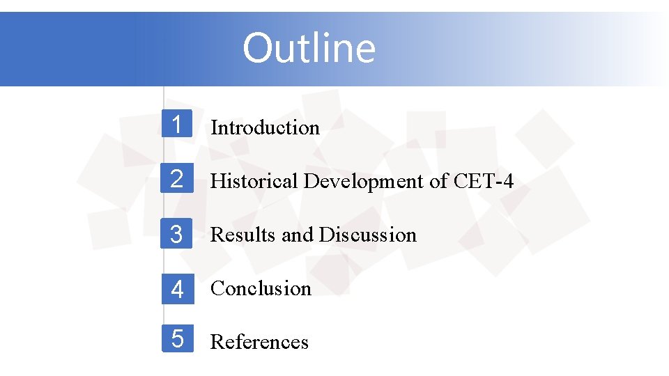 Outline 1 Introduction 2 Historical Development of CET-4 3 Results and Discussion 4 Conclusion