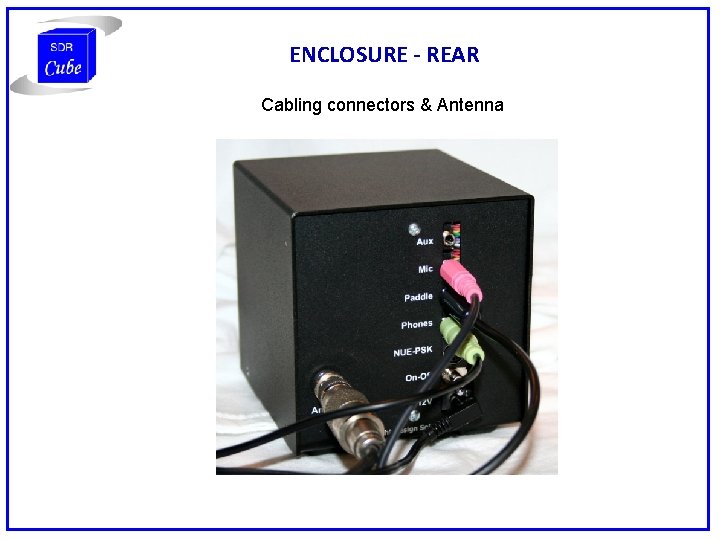 ENCLOSURE - REAR Cabling connectors & Antenna 