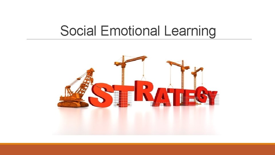 Social Emotional Learning 