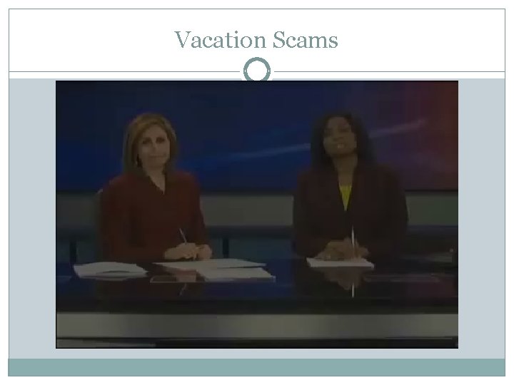 Vacation Scams 