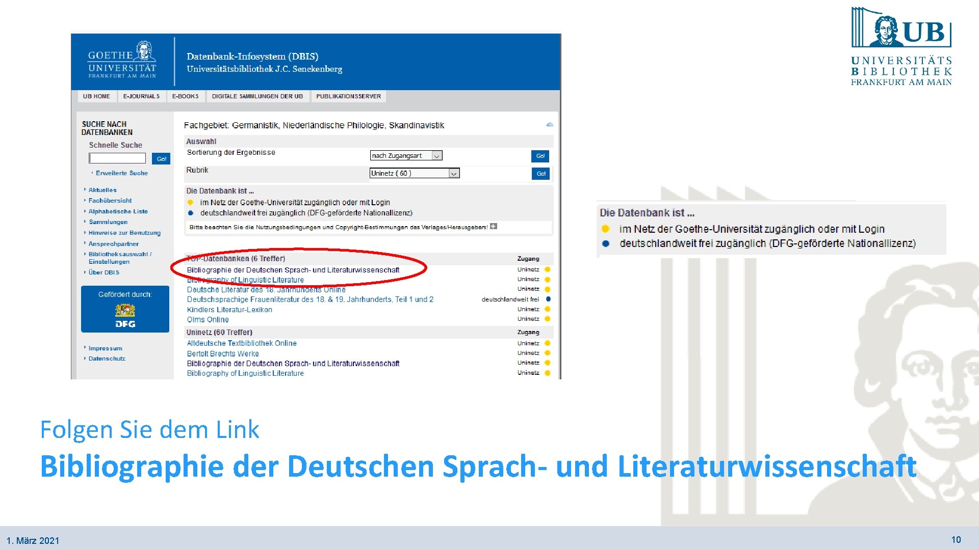 Folgen Sie dem Link Bibliographie der Deutschen Sprach- und Literaturwissenschaft 1. März 2021 10