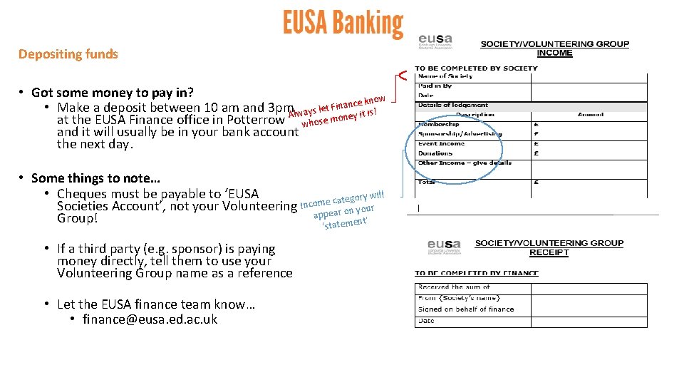 Depositing funds • Got some money to pay in? e know c n a