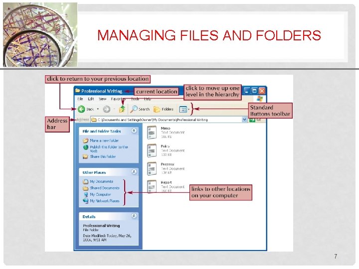 MANAGING FILES AND FOLDERS XP 7 