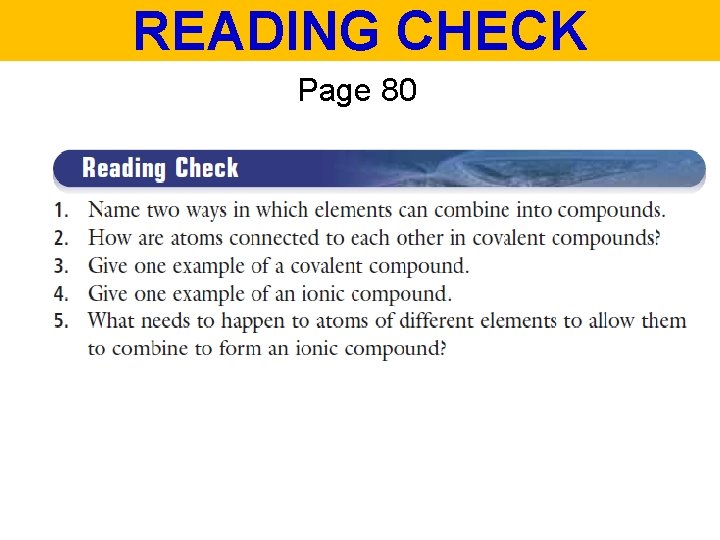 READING CHECK Page 80 